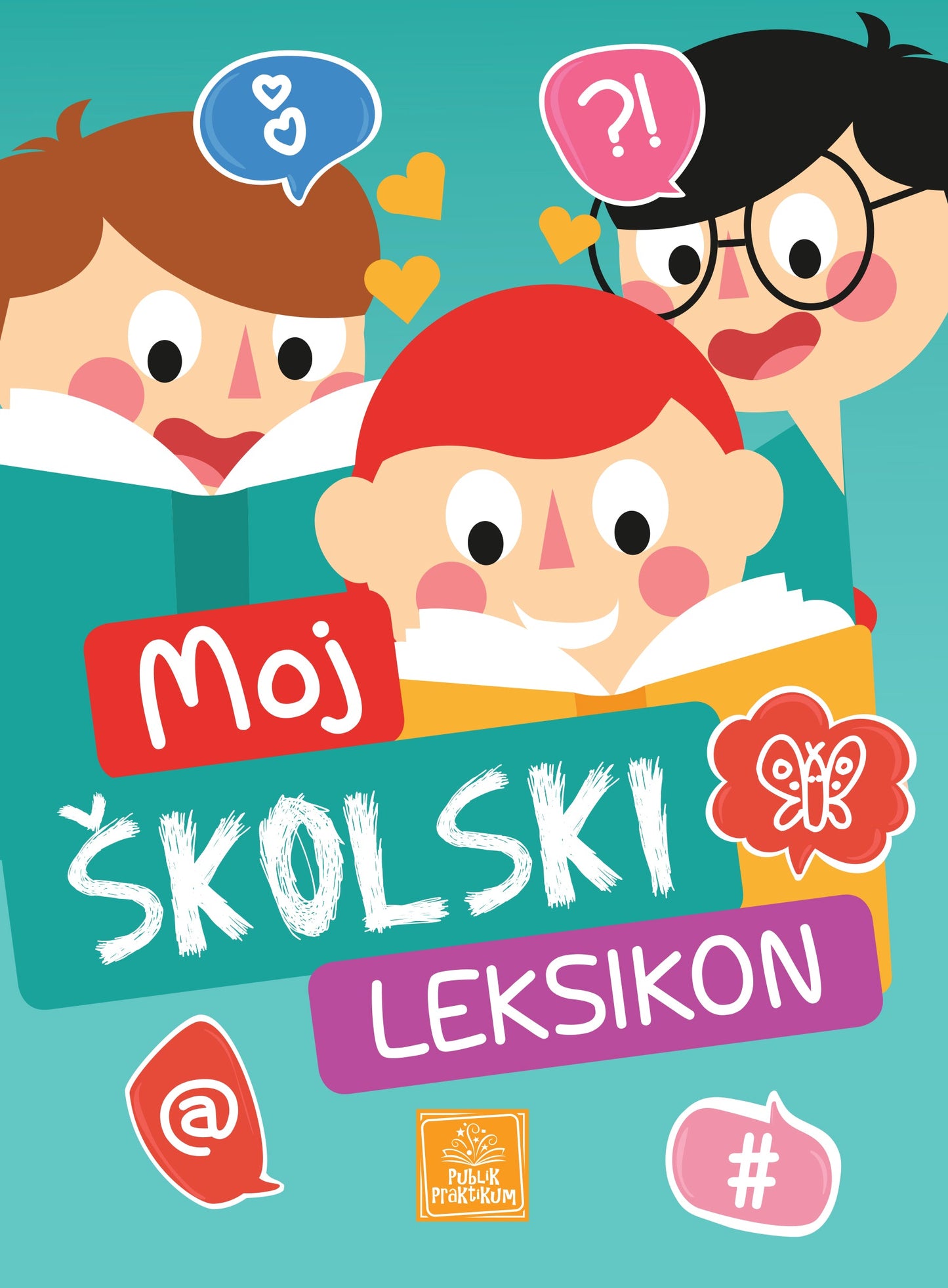 Moj školski leksikon - Biljana Babić
