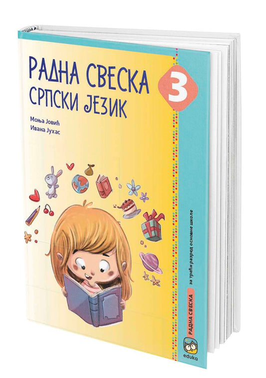 Srpski jezik 3 Radna sveska za treći razred, I. Juhas,M. Jović, Eduka