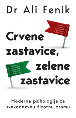 Crvene zastavice, zelene zastavice - Ali Fenik