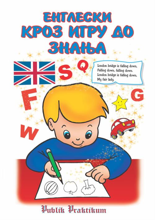 Engleski - Kroz igru do znanja - Ana Milanović
