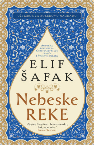 Nebeske reke - Elif Šafak
